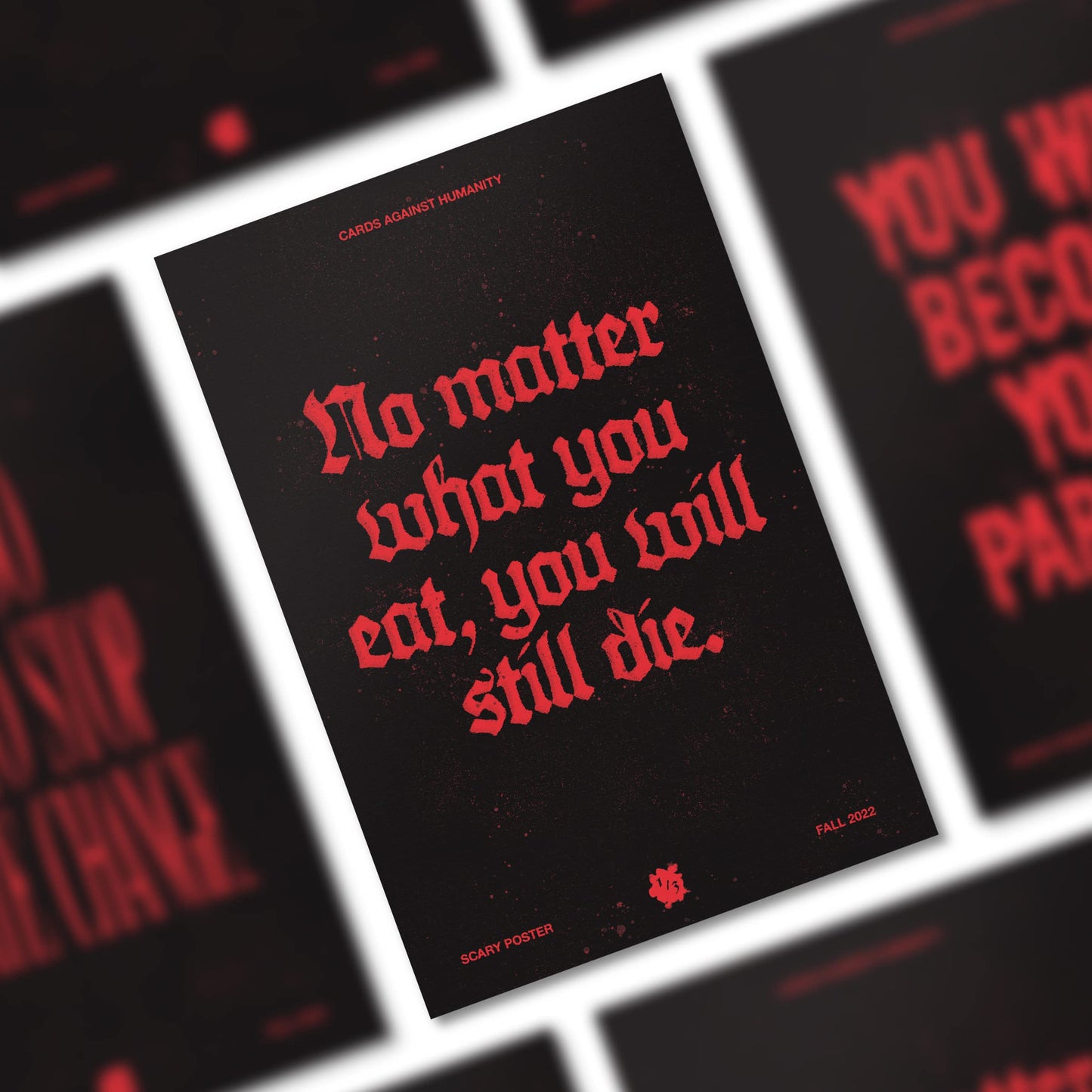 Cards Against Humanity: Scary Poster #1/3 • A Terrifying 12"x18" Poster