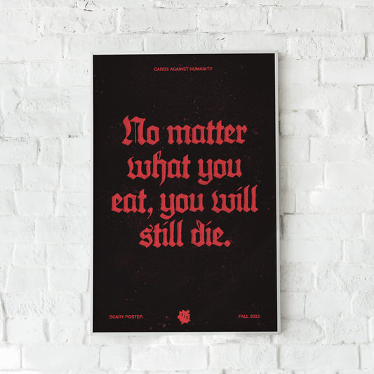 Cards Against Humanity: Scary Poster #1/3 • A Terrifying 12"x18" Poster