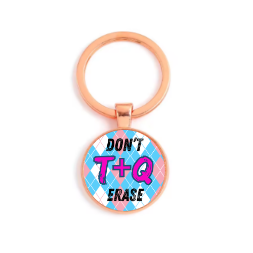 DON'T ERASE F T & Q Custom Keychain