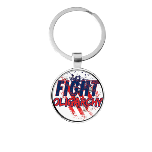 FIGHT OLIGARCHY Custom Keychain