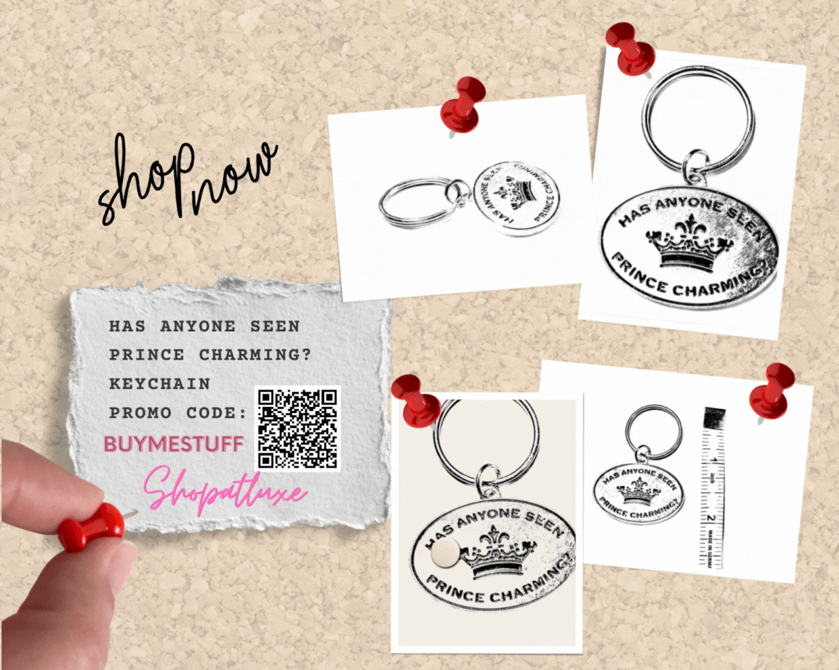 Has Anyone Seen Prince Charming Keychain