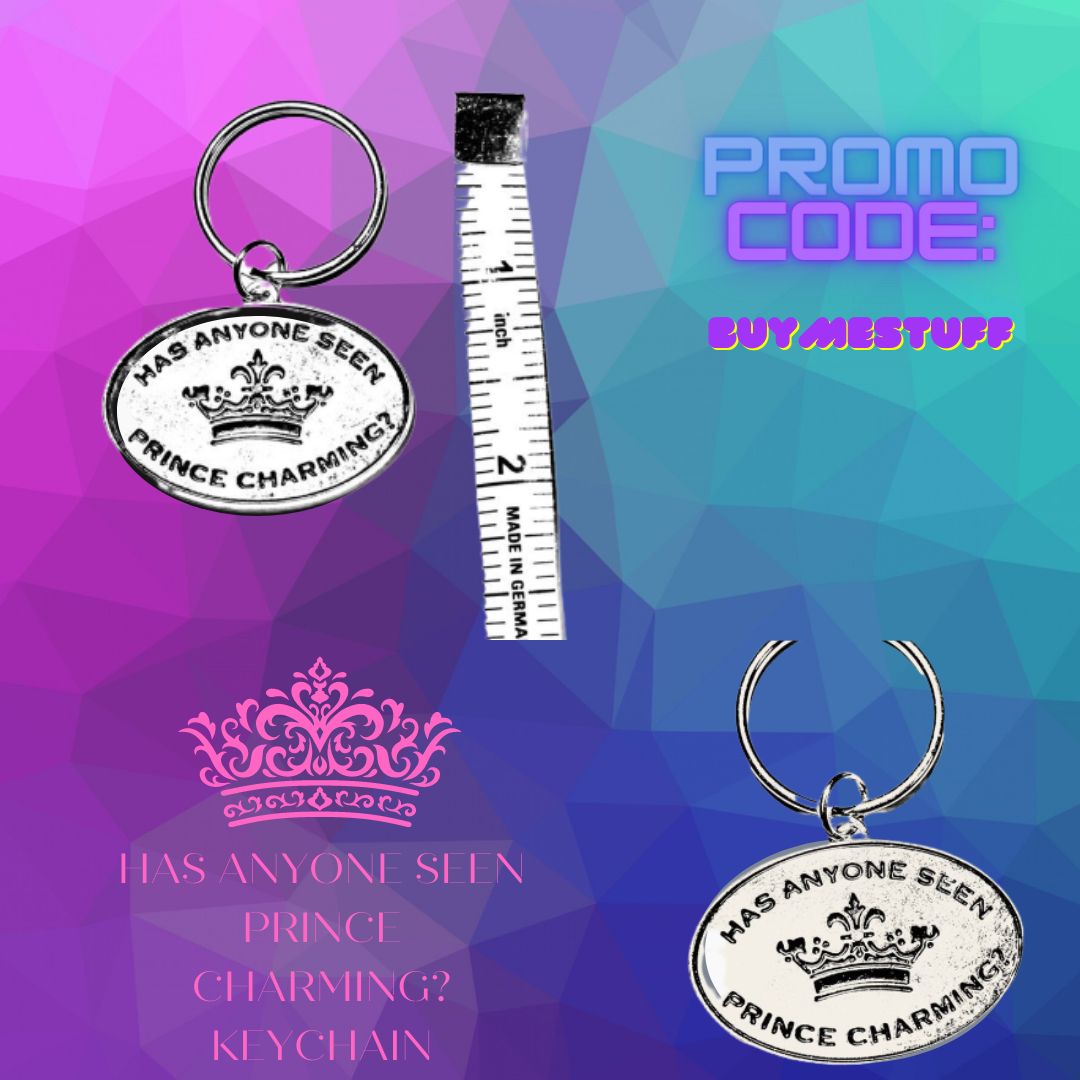 Has Anyone Seen Prince Charming Keychain