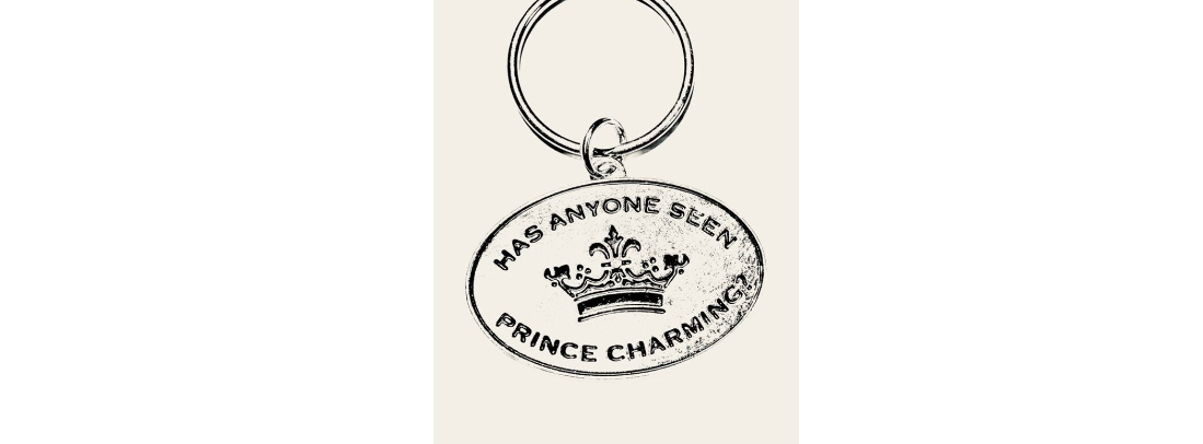 Has Anyone Seen Prince Charming Keychain