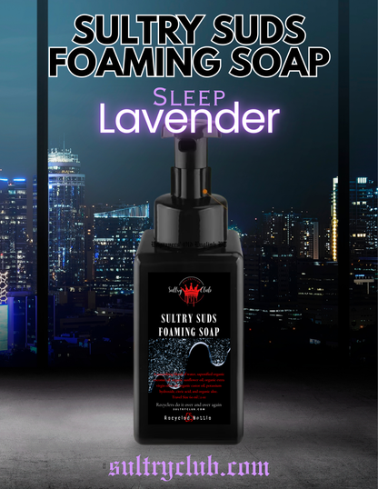 Sultry Suds™ Vegan Foaming Soap (Sleep Lavender)