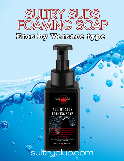 Sultry Suds™ Vegan Foaming Soap (Eros type)