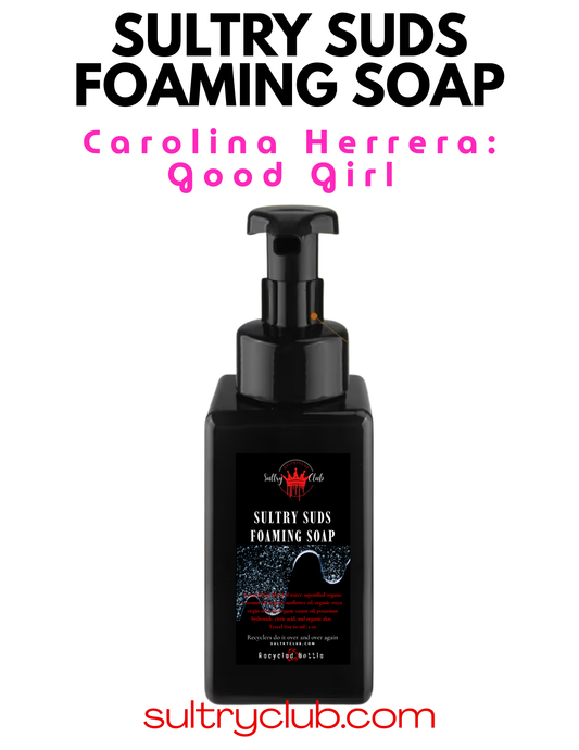 Sultry Suds™ Vegan Foaming Soap (Carolina Herrera: Good Girl type)
