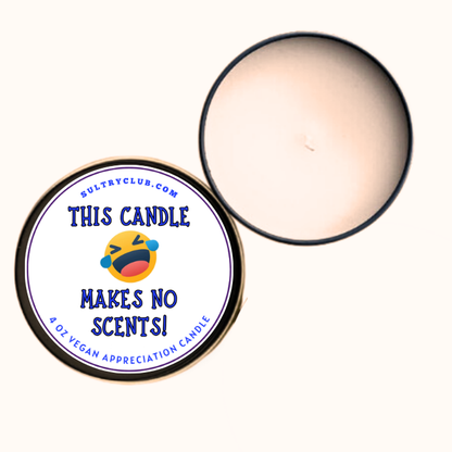 This Candle Makes No Scents (Fragrance-Free) Gift Candle