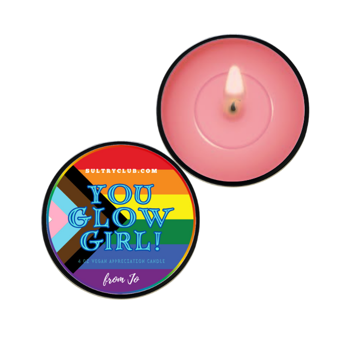 You Glow Girl! Friendship Gift Candle