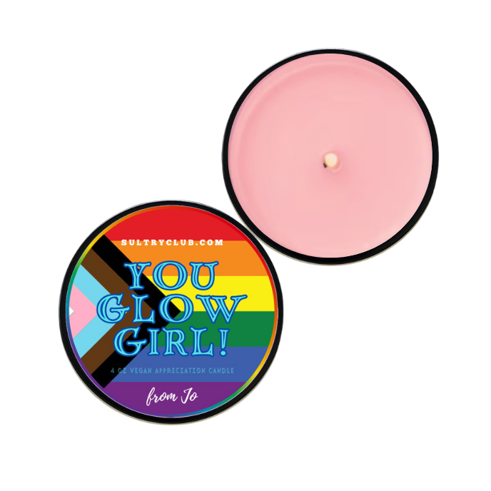 You Glow Girl! Friendship Gift Candle