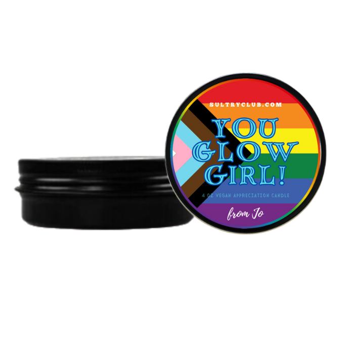 You Glow Girl! Friendship Gift Candle