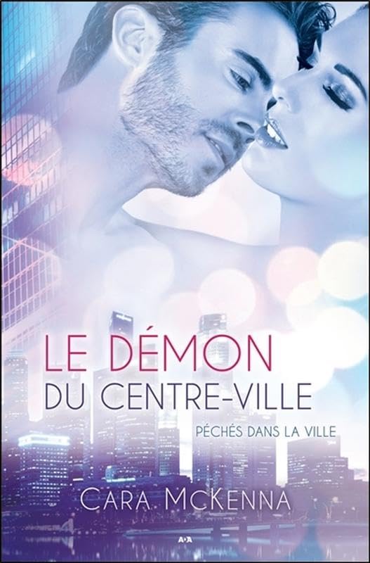 Le démon du centre-ville - Péchés dans la ville Tome 2