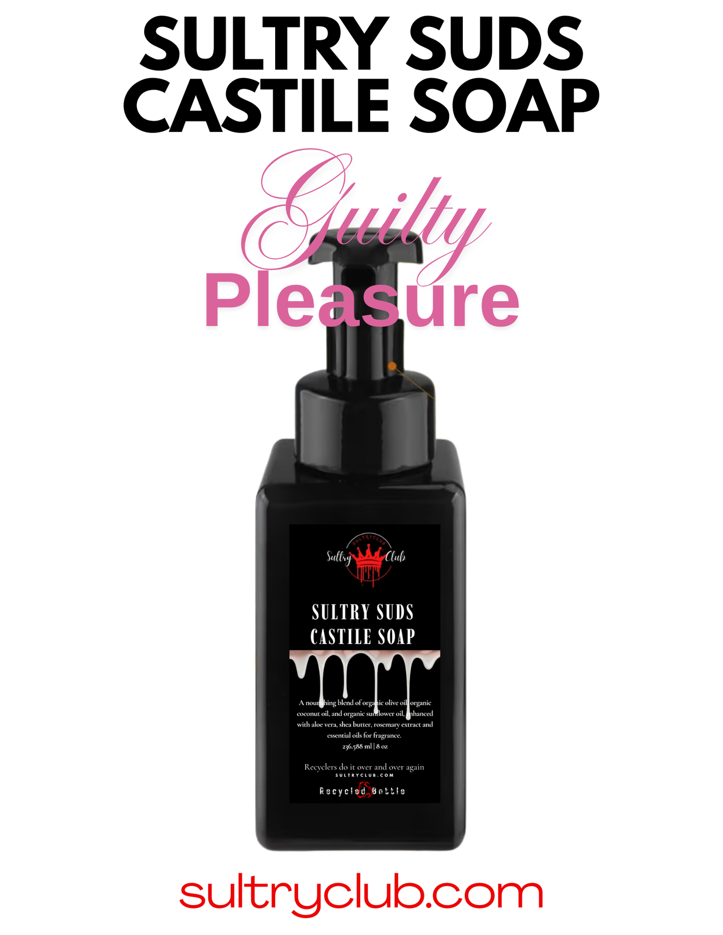 Sultry Suds™ Vegan Foaming Soap (Guilty Pleasure)