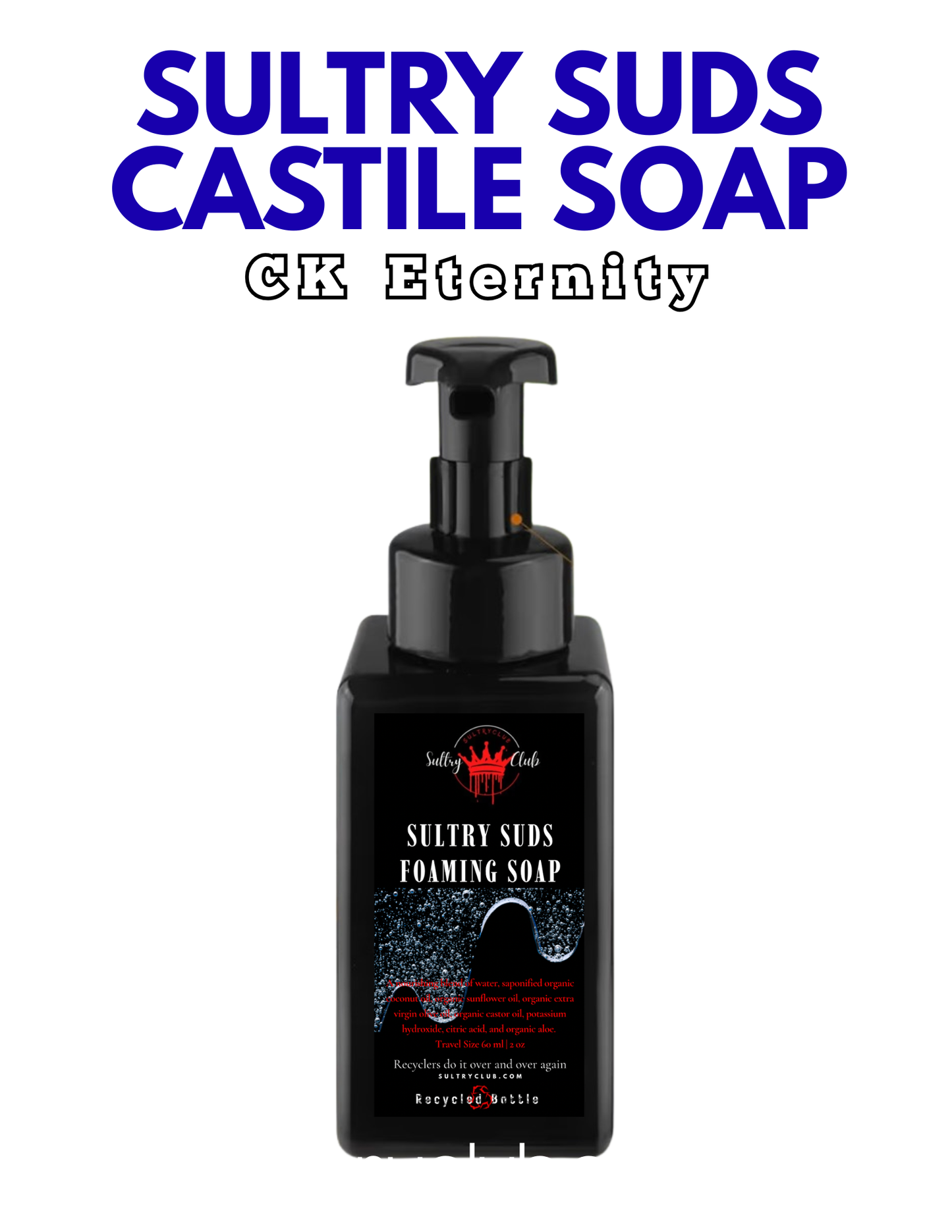 Sultry Suds™ Vegan Foaming Soap (CK Eternity type)