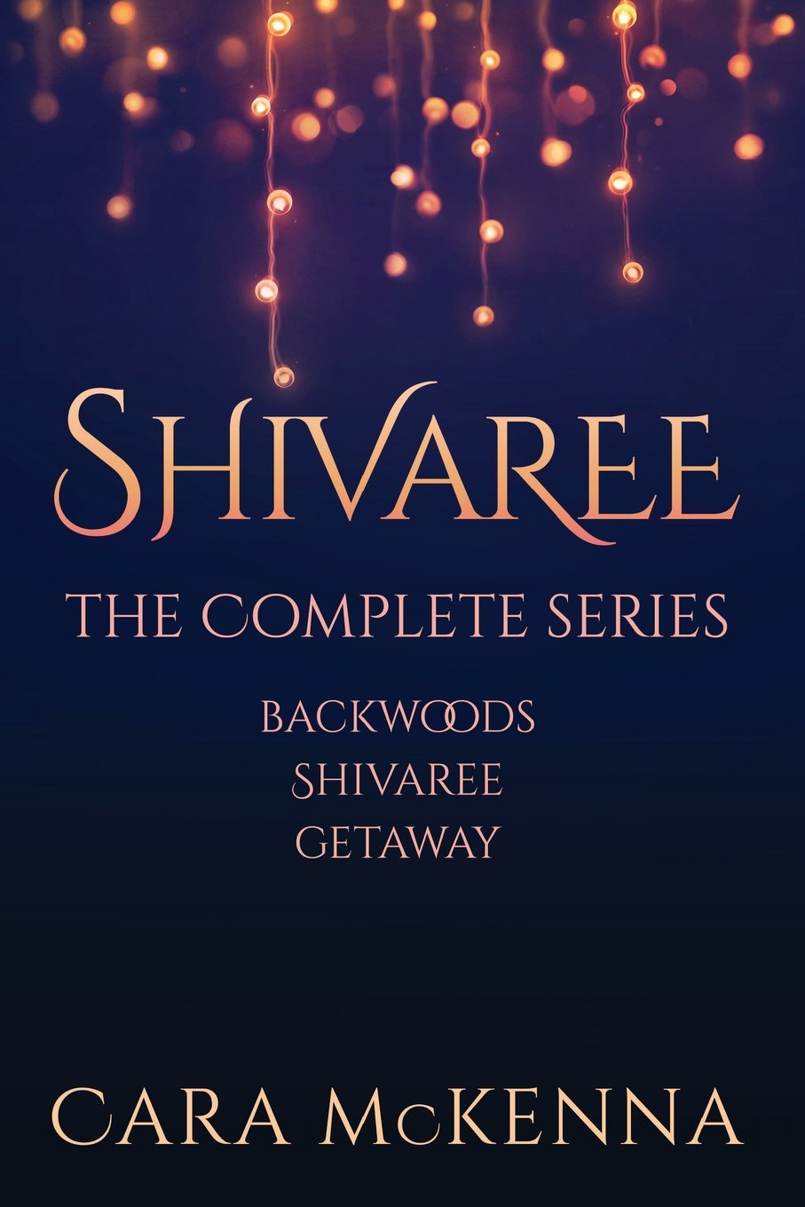 Shivaree: The Complete Series