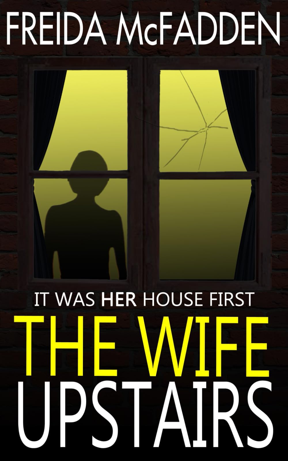 The Wife Upstairs: A twisted psychological thriller that will keep you guessing