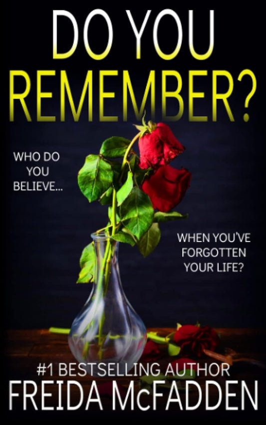 Do You Remember?: A gripping psychological thriller