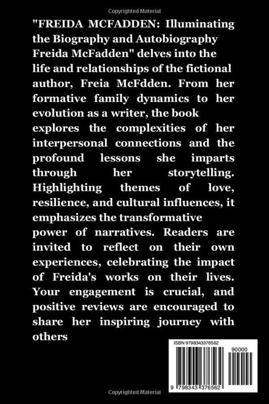 FREIDA’S BOOK: Illuminating the Biography and Autobiography Freida McFadden
