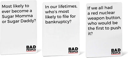 BAD PEOPLE Party Game - White Expansion - 100 New Question Cards for The Hilarious Adult Card Game for Fun Parties & Board Games Night with Your Group - Find Out What Your Friends Really Think of You