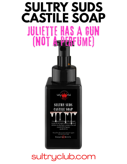 Sultry Suds™ Vegan Foaming Soap (Juliette Has A Gun Not A Perfume type)