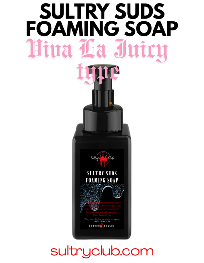 Sultry Suds™ Vegan Foaming Soap (Viva La Juicy type)