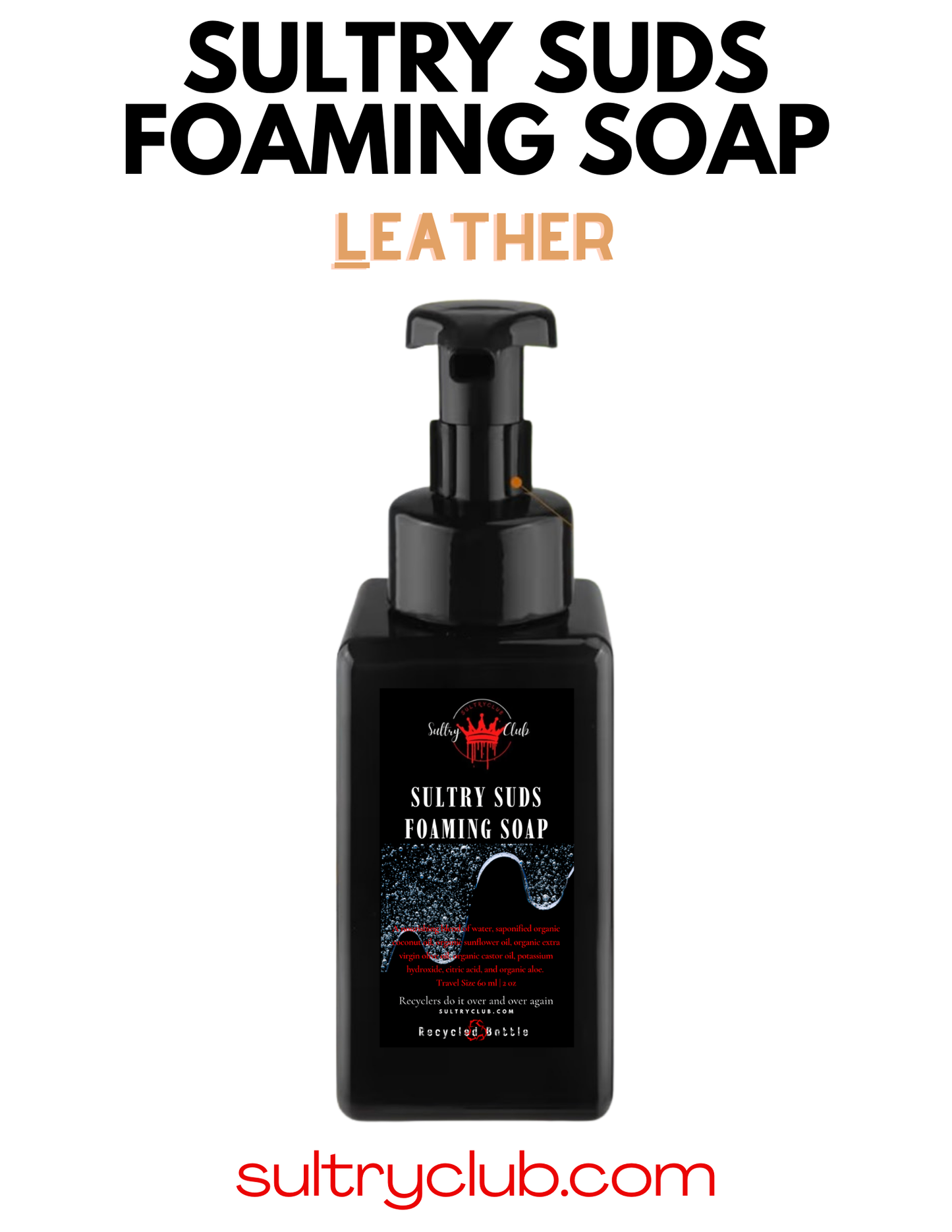Sultry Suds™ Vegan Foaming Soap (Leather Ombré type)
