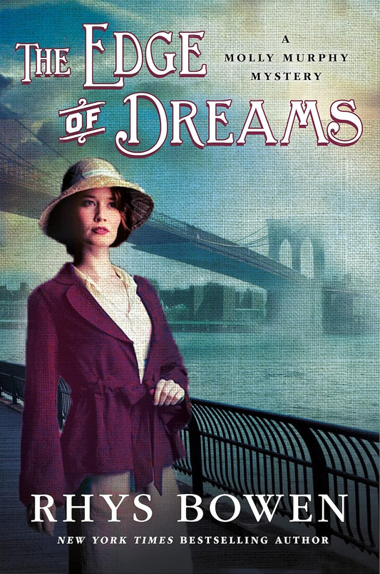 The Edge of Dreams: A Molly Murphy Mystery (Molly Murphy Mysteries, 14)