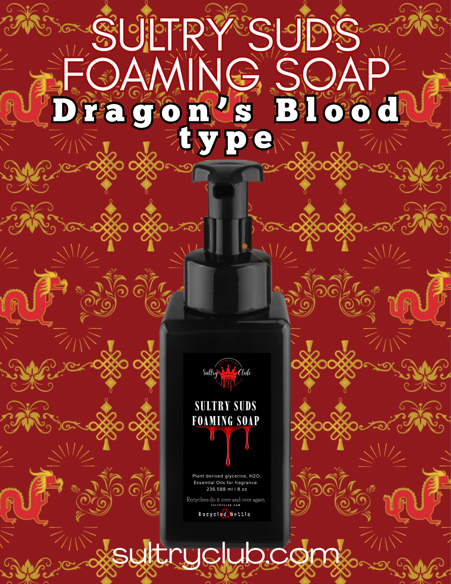 Sultry Suds™ Vegan Foaming Soap (Dragon’s Blood type)