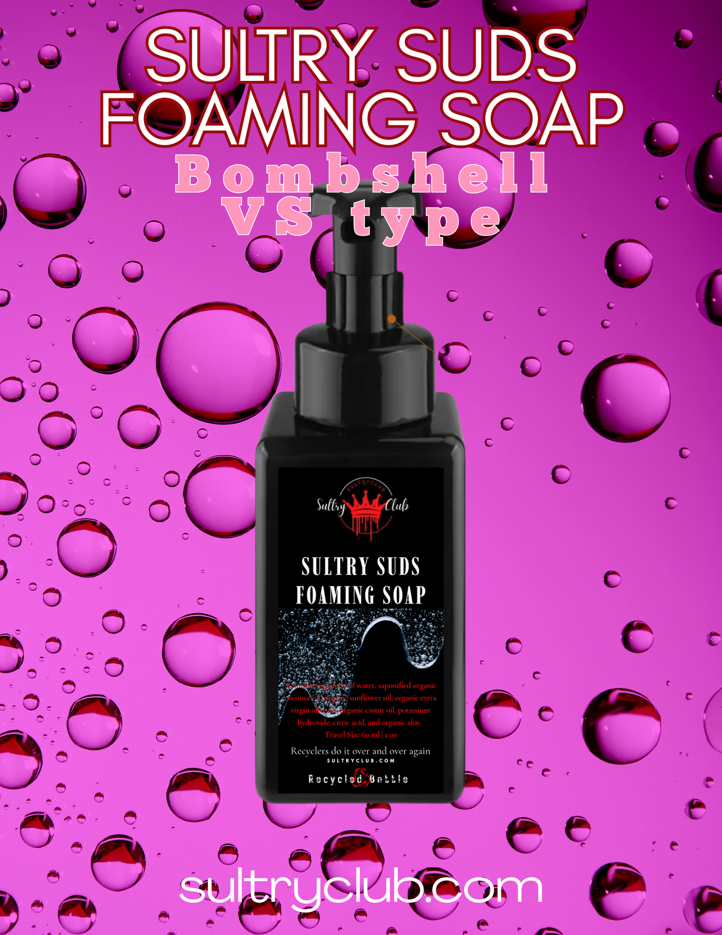 Sultry Suds™ Vegan Foaming Soap (Bombshell type)
