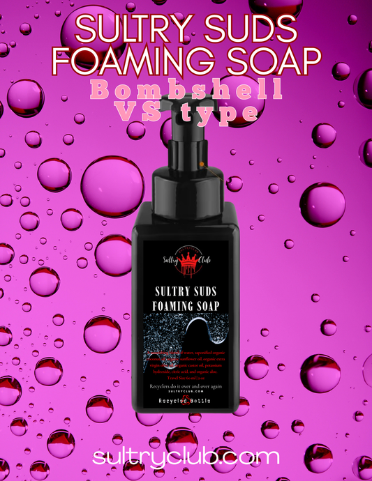 Sultry Suds™ Vegan Foaming Soap (Bombshell type)