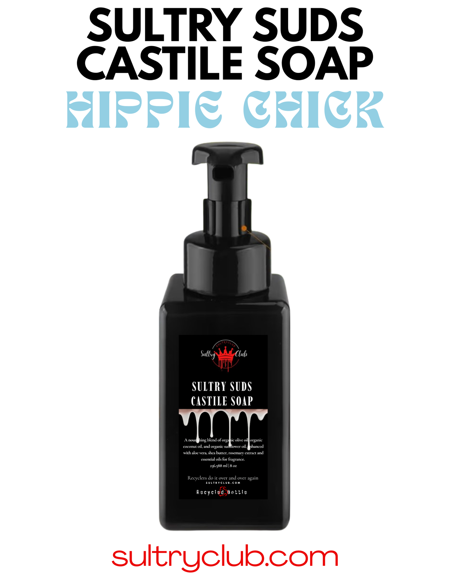 Sultry Suds™ Vegan Foaming Soap (Hippie Chick type)