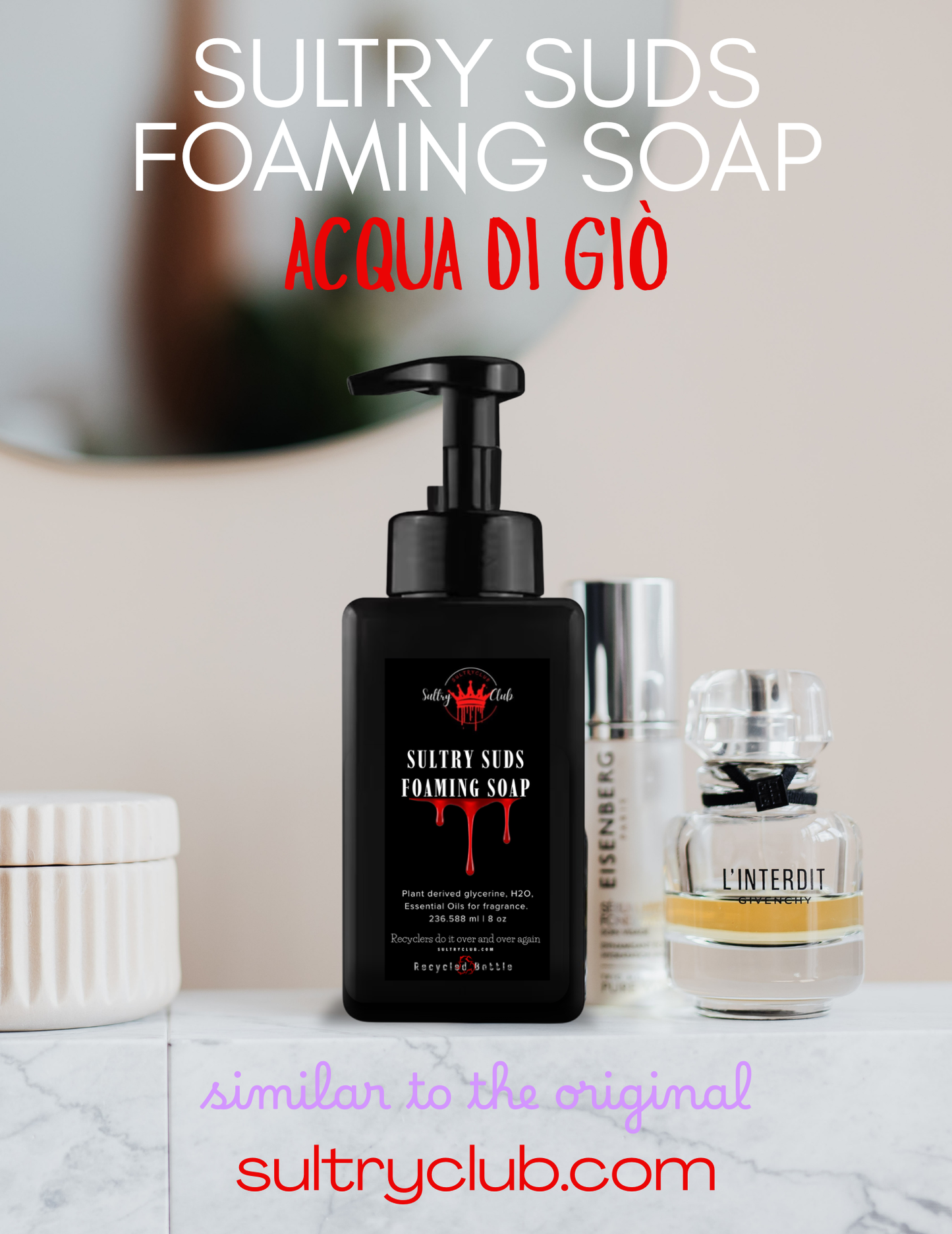 Sultry Suds™ Vegan Foaming Soap (Acqua Di Gio Type)