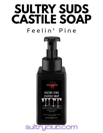 Sultry Suds™ Vegan Foaming Soap (Feelin’ Pine)