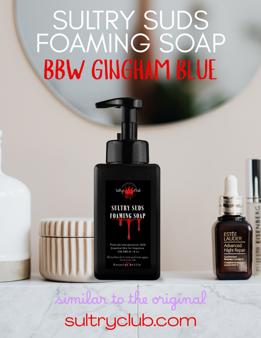 Sultry Suds™ Vegan Foaming Soap (BBW Gingham Blue type)