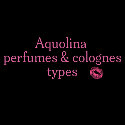 AQUOLINA Fragrances
