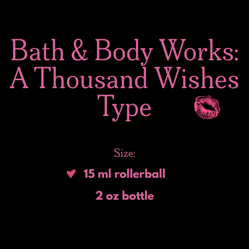 BATH & BODY WORKS COLLECTION
