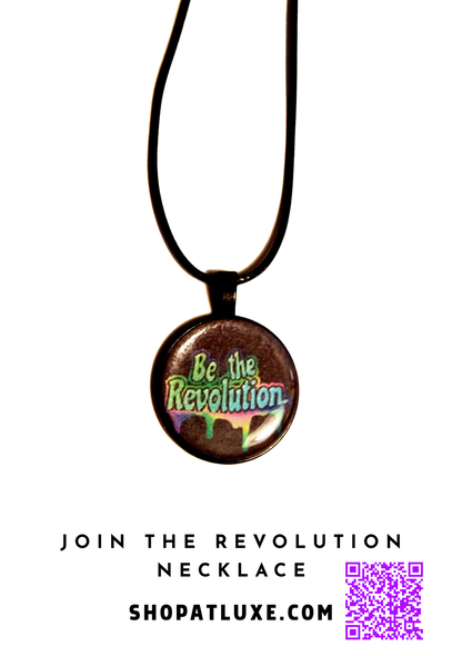Be The Revolution Original Protest Necklace