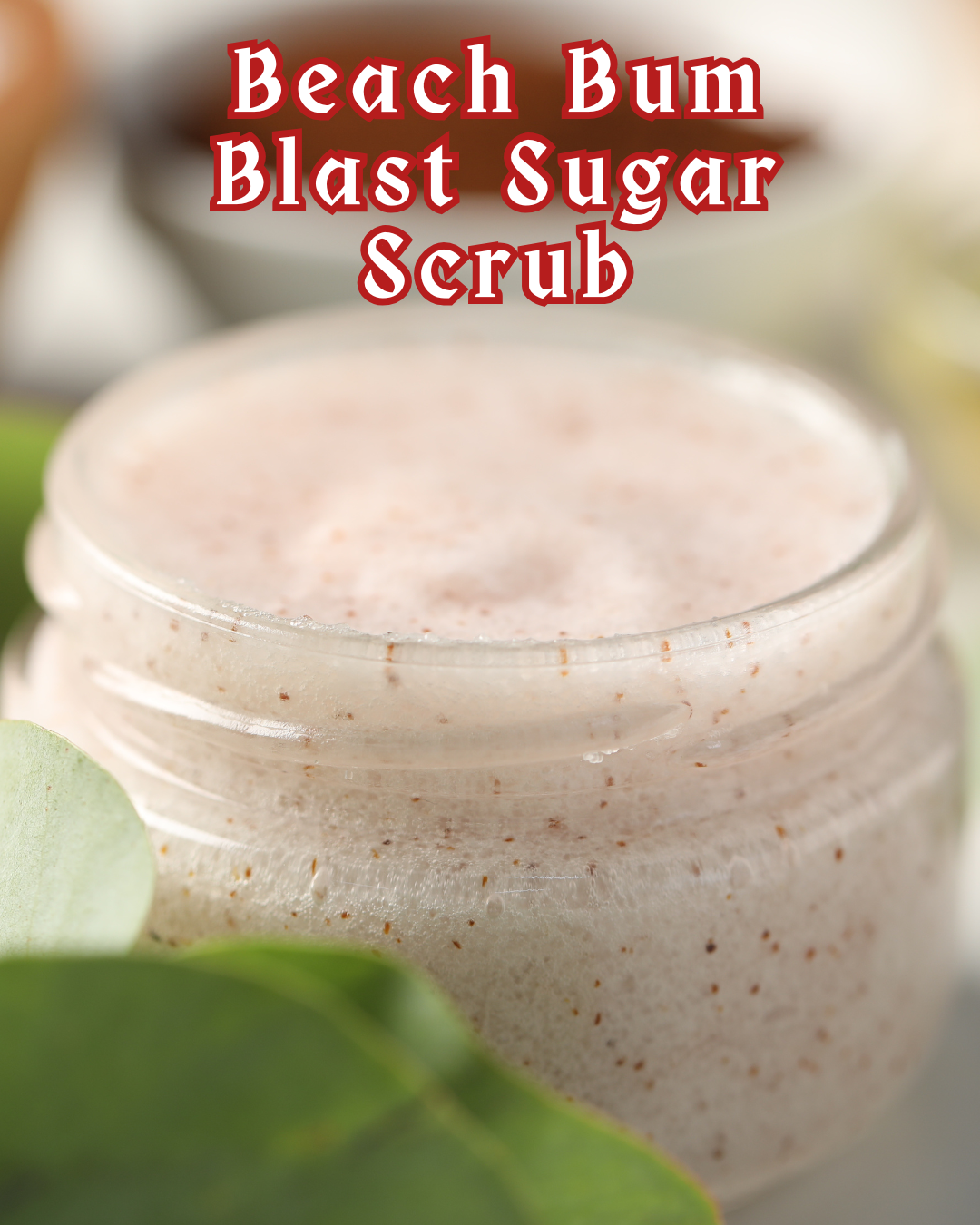 Beach Bum Blast Sugar Scrub™ by Sultry Club Spa