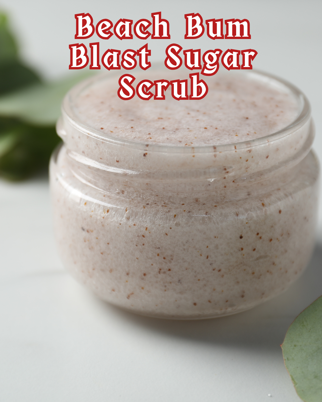 Beach Bum Blast Sugar Scrub™ by Sultry Club Spa