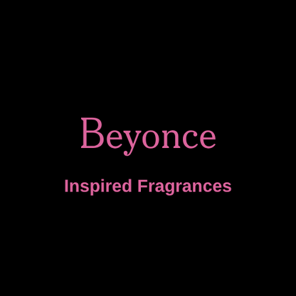 Beyonce Inspired Fragrances