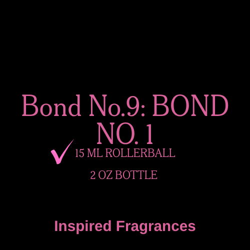 Bond No. 9  Inspired Fragrances