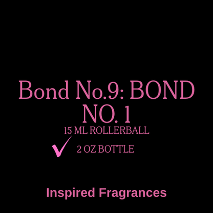 Bond No. 9  Inspired Fragrances