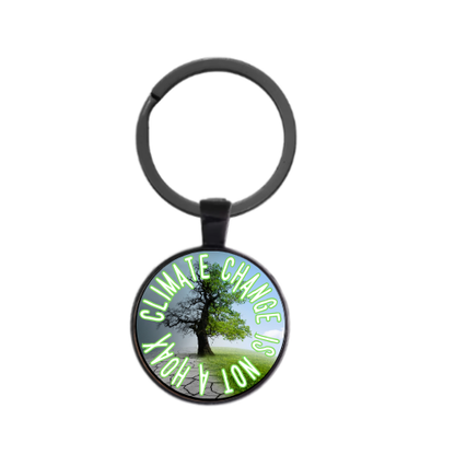 Climate Change Is Not A Hoax Custom Keychain