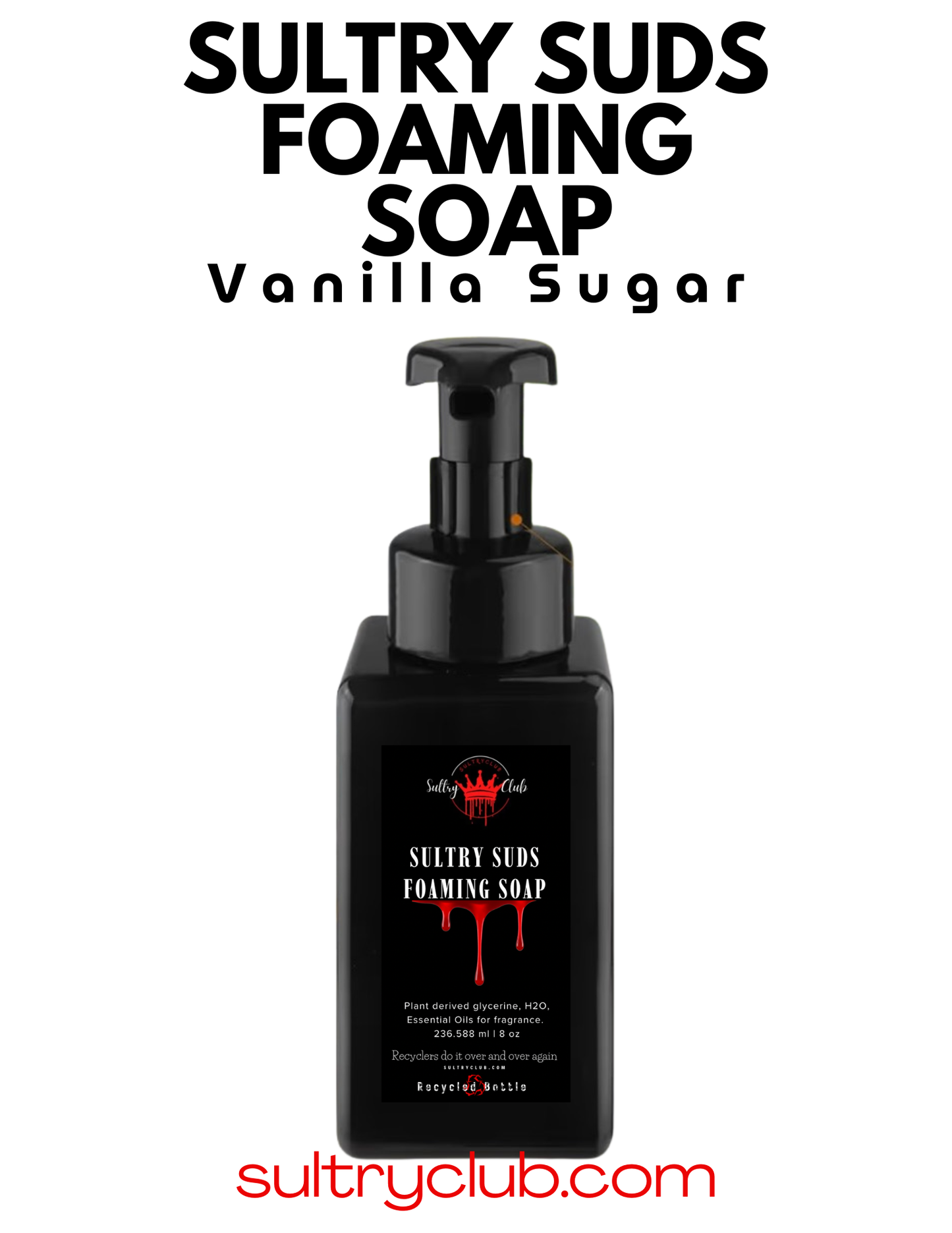 Sultry Suds™ Vegan Foaming Soap (Vanilla Sugar)