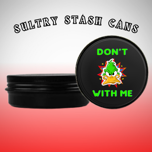 DON'T DUCK With ME Stash Tin - Round Storage Container