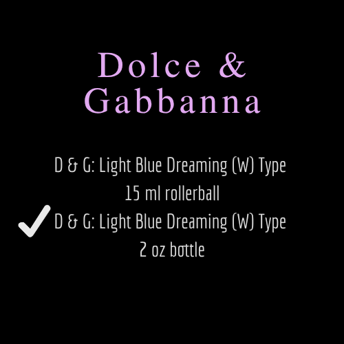 D & G [Dolce & Gabbana] Inspired Fragrances