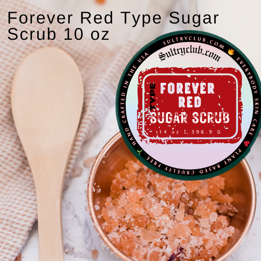 Forever Red Type Sugar Scrub by Sultry Club Spa™