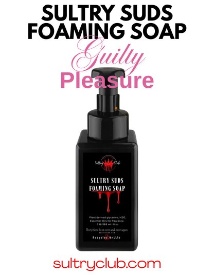 Sultry Suds™ Vegan Foaming Soap (Guilty Pleasure)