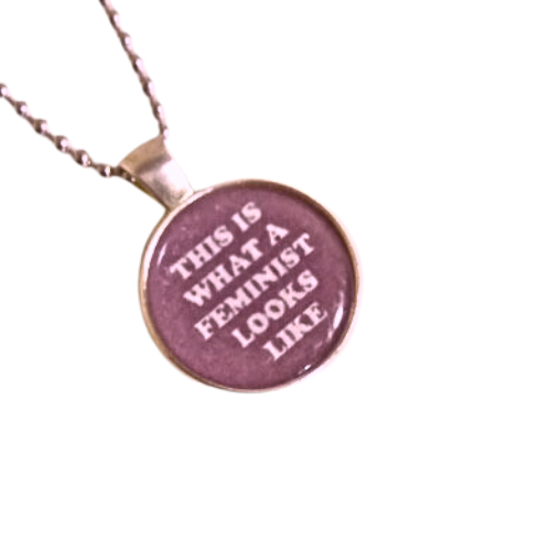 THIS IS WHAT A FEMINIST LOOKS LIKE NECKLACE