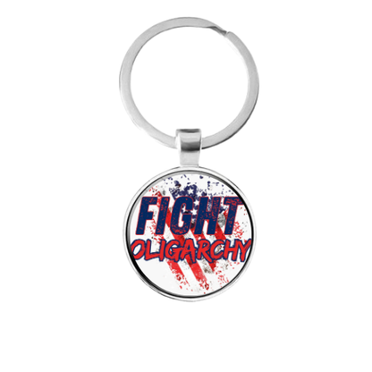 FIGHT OLIGARCHY Custom Keychain