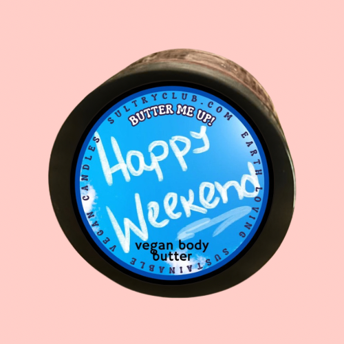 Hello Weekend! Sultry Body Butter™